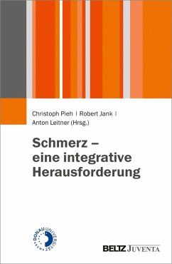 Schmerz - eine integrative Herausforderung (eBook, PDF)