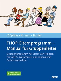 THOP-Elternprogramm - Manual für Gruppenleiter (eBook, PDF) - Döpfner, Manfred; Kinnen, Claudia; Halder, Joya