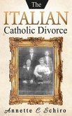 The Italian Catholic Divorce (eBook, ePUB)
