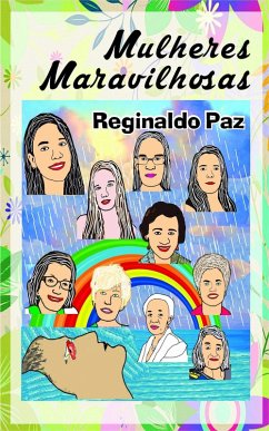 Mulheres Maravilhosas (eBook, ePUB) - Paz, Reginaldo