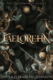 Faelorehn (The Otherworld Series, #1) (eBook, ePUB)