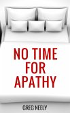 No Time for Apathy (eBook, ePUB)