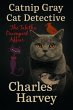 Catnip Gray Cat Detective: The Tabitha... - Bild 1