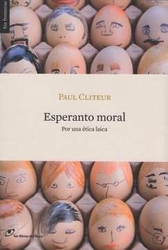 Esperanto Moral - Cliteur, Paul