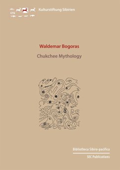 Chukchee Mythology - Bogoras, Waldemar