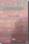 La maternidad en escena : mujeres, reproducción y representación cultural