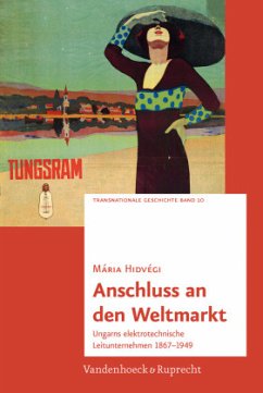 Anschluss an den Weltmarkt - Hidvégi, Mária