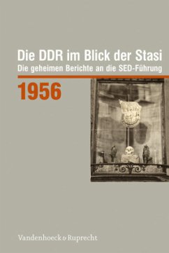 Die DDR im Blick der Stasi 1956, m. CD-ROM / Die DDR im Blick der Stasi Jahr 1956