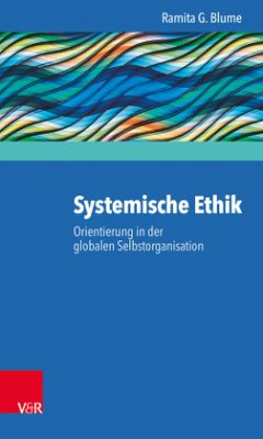 Systemische Ethik - Blume, Ramita G.