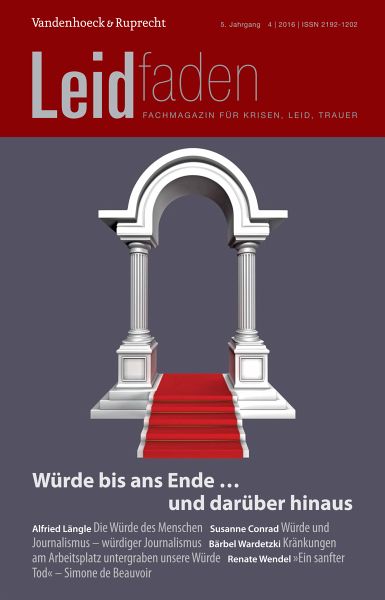 Würde bis ans Ende ... und darüber hinaus