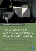 The Service User as a Partner in Social Work Projects and Education (eBook, PDF)