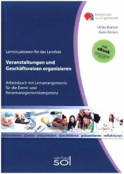 Lernfeld: Veranstaltungen und Geschäftreisen organisieren - Brämer, Ulrike;Blesius, Karin