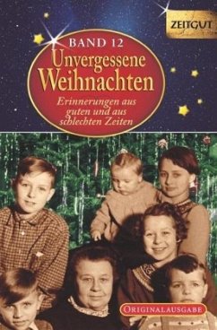 Unvergessene Weihnachten - Band 12 - Geschenkband