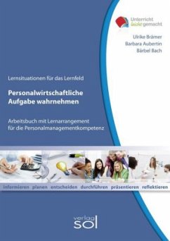 Lernfeld: Personalwirschaftliche Aufgaben wahrnehmen - Brämer, Ulrike;Aubertin, Barbara;Bach, Bärbel