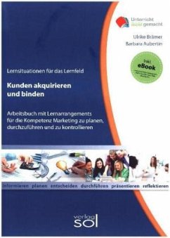 Lernfeld: Kunden akquirieren und binden - Brämer, Ulrike;Aubertin, Barbara