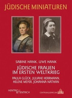 Jüdische Frauen im Ersten Weltkrieg - Hank, Uwe;Hank, Sabine