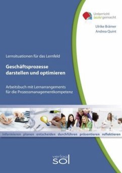 Lernfeld: Geschäftsprozesse darstellen und optimieren - Brämer, Ulrike;Quint, Andrea