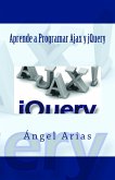 Aprende a Programar Ajax y jQuery (eBook, ePUB)
