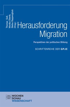 Herausforderung Migration: Perspektiven der politischen Bildung (eBook, PDF)