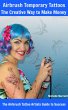 Airbrush Temporary Tattoos (eBook, ePUB) - Bild 1