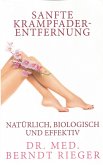 Sanfte Krampfadernentfernung (eBook, ePUB)