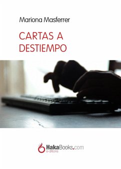 Cartas a destiempo (eBook, ePUB) - Masferrer, Mariona