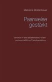 Paarweise gestärkt (eBook, ePUB) Paarweise gestärkt (eBook, ePUB)