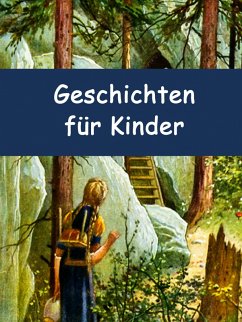 Geschichten für Kinder (eBook, ePUB)