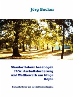 Standortbilanz Lesebogen 74 Wirtschaftsförderung und Wettbewerb um kluge Köpfe (eBook, ePUB)