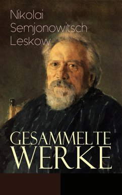 Gesammelte Werke (eBook, ePUB) - Leskow, Nikolai Semjonowitsch
