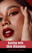 Dealing with Skin Diseases (eBook, ePUB) - Bild 1