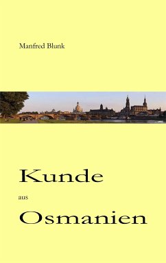 Kunde aus Osmanien (eBook, ePUB)