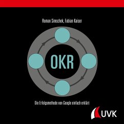 OKR (eBook, ePUB) - Simschek, Roman; Kaiser, Fabian