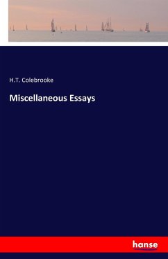 Miscellaneous Essays - Colebrooke, H. T.