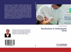 Sterilization In Orthodontic Clinic - Singh, Devinder Preet