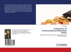 Evaluation of Unconventional Monetary Policy