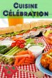 Cuisine Célébration (eBook, ePUB) - Bild 1