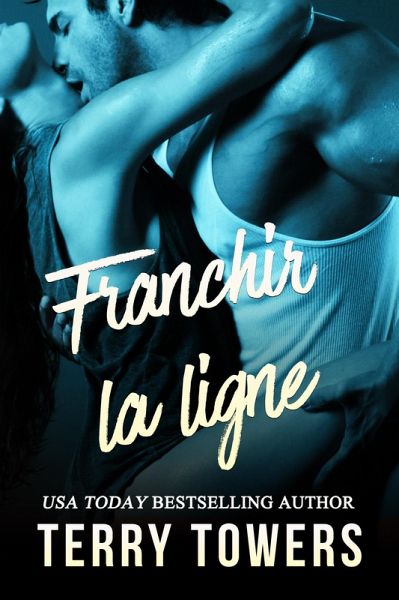 Franchir la ligne (Collection d'amour interdit) (eBook, ePUB)