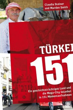 Türkei 151 (eBook, PDF) - Steiner, Claudia