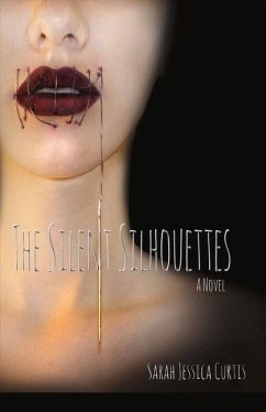 The Silent Silhouettes: Volume 1 - Curtis, Sarah Jessica