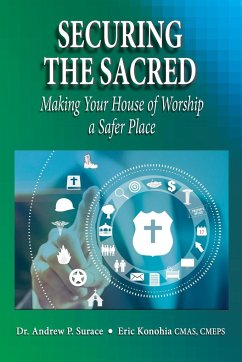 Securing the Sacred - Surace, Andrew P.; Konohia, Cmas Cmeps