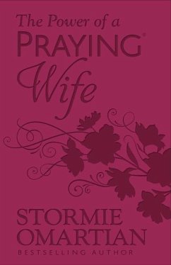 The Power of a Praying Wife (Milano Softone) - Omartian, Stormie