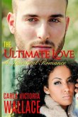 The Ultimate Love: A Spiritual Romance