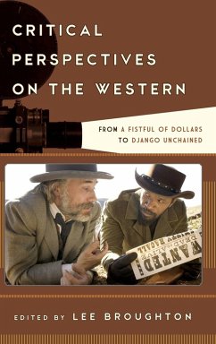 Critical Perspectives on the Western - Broughton, Lee Critical Perspectives on the Western - Broughton, Lee