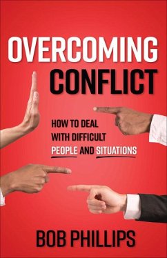 Overcoming Conflict - Phillips, Bob