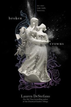 Broken Crowns - Destefano, Lauren