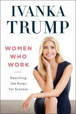 Women Who Work by Ivanka Trump Hardcover | Indigo Chapters