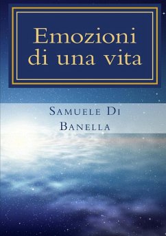 Emozioni di una vita - Di Banella, Samuele