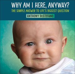 Why Am I Here, Anyway? - Destefano, Anthony