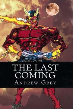 The Last Coming - Grey, Andrew